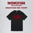 DREAMCATCHER - DREAMCATCHER T-SHIRT (DREAM KISS VER)
