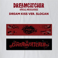 DREAMCATCHER - DREAMCATCHER SLOGAN (DREAM KISS VER)