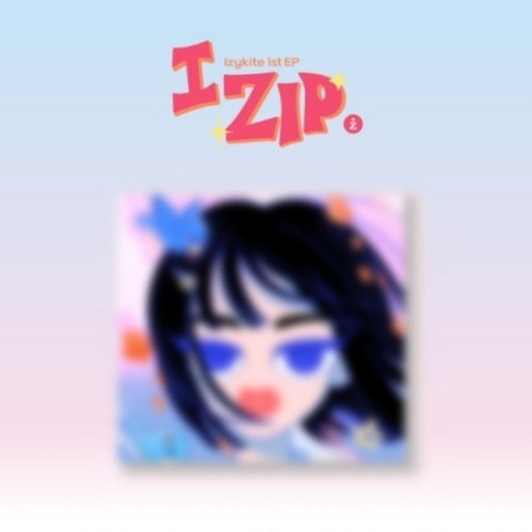 IZYKITE - I ZIP (1ST EP ALBUM)