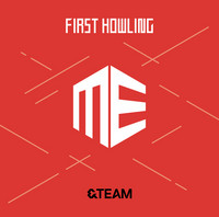 &TEAM - FIRST HOWLING : ME [REGULAR EDITION] (1ST SINGLE ALBUM)