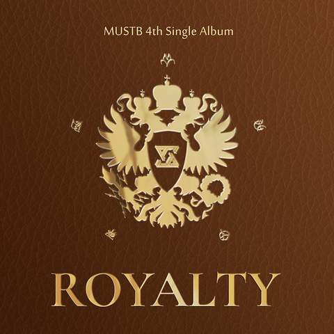 MUSTB - ROYALTY (4TH SINGLE ALBUM)