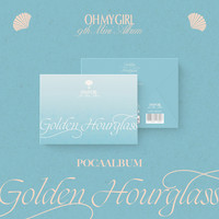 OH MY GIRL - GOLDEN HOURGLASS (9TH MINI ALBUM) POCA ALBUM