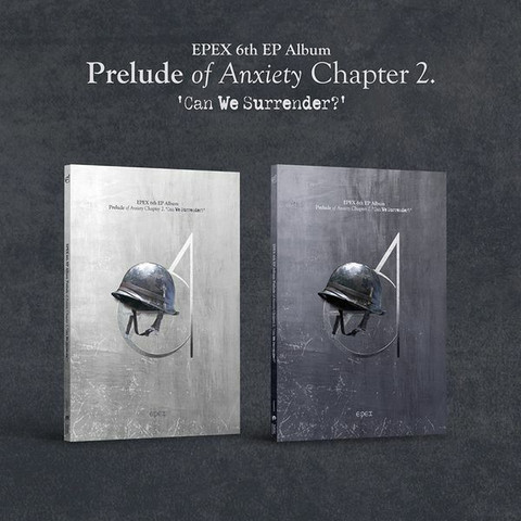 EPEX - PRELUDE OF ANXIETY CHAPTER 2 : CAN WE SURRENDER? (6TH EP ALBUM)