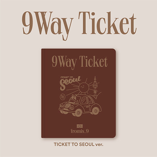 FROMIS_9 - 9 WAY TICKET (2ND SINGLE ALBUM)