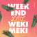 WEKI MEKI - WEEK END LOL (2ND SINGLE ALBUM REPACKAGE)