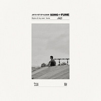 JAY B - SOMO:FUME (1ST EP ALBUM)
