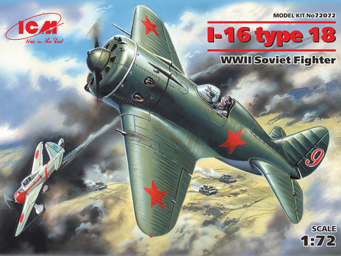 ICM 1/72 I-16 Type 18 WWII Soviet Fighter