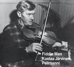 Fiddle Man Kustaa Järvinen