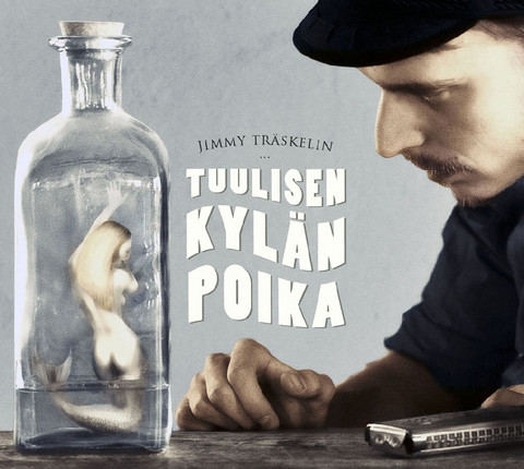 Jimmy Träskelin: Tuulisen kylän poika