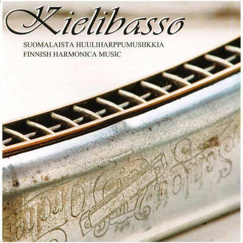 Kielibasso: Finnish Harmonica Music