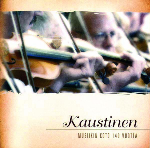 Kaustinen, musiikin koto 140 vuotta