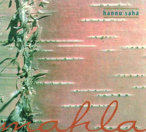 Hannu Saha: Mahla