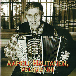 Aapeli Hautanen, pelimanni