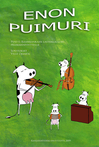Enon puimuri: Lastenlauluja pelimanniyhtyeille