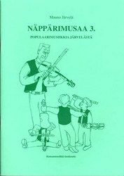 Näppärit: Näppärimusaa 3: Popular music from Järvelä