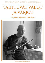Vaihtuvat valot ja varjot - Wiljami Niittykosken valssikirja