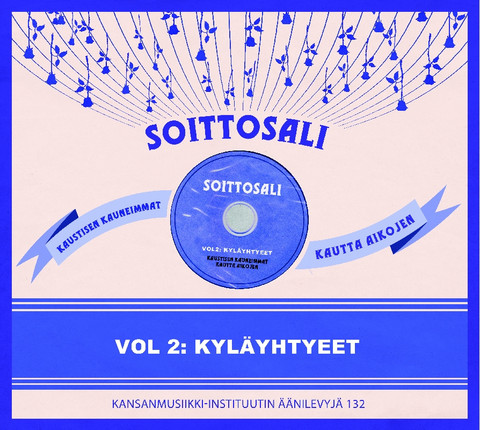Soittosali vol 2: Kyläyhtyeet