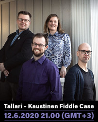CONCERT TICKET (streaming): Tallari – Kaustinen Fiddle Case  12.6.2020 21.00 (GMT+3)