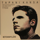 Kansa Tapani: Betonimylläri