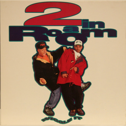 2 In a Room: Wiggle It