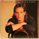 Bolton Michael: Time, Love & Tenderness
