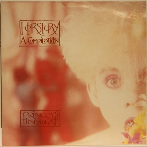 Princess Tinymeat: Herstory
