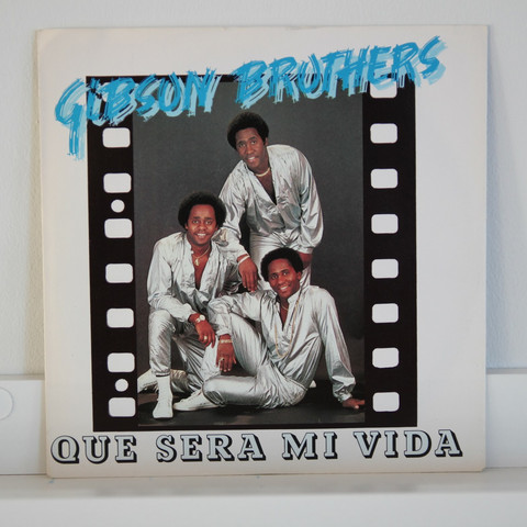 Gibson Brothers: Que Sera Mi Vida