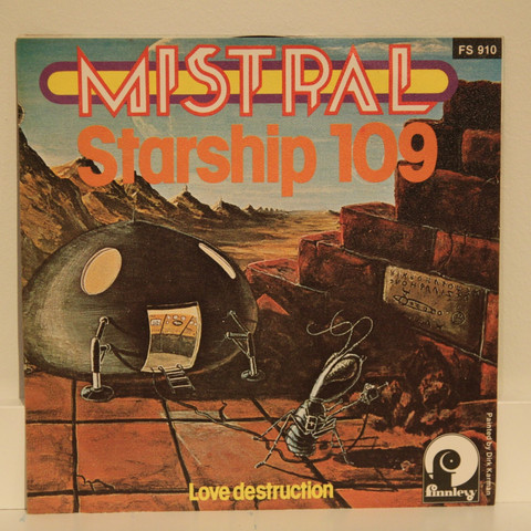 Mistral: Starship 109 / Love Destruction