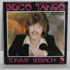 Seebach Tommy: Disco Tango