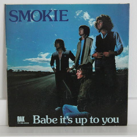 Smokie: Babe It’s Up To You