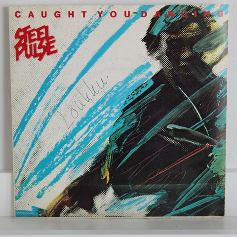 Steel Pulse: Caught You Dancing