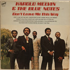 Melvin Harold and The Blue Notes: Don't Leave Me This Way