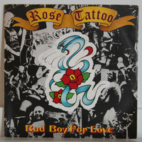 Rose Tattoo: Bad Boy For Love