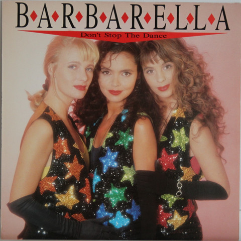 Barbarella: Don't Stop The Dance	