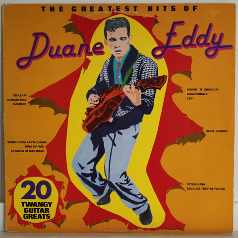 Duane Eddy: The Greatest Hits Of Eddy Duane