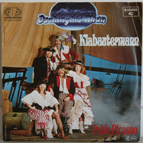 Dschinghis Khan: Klabautermann / Pablo Picasso