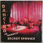 Secret Service: Dancing In Madness