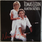 Ledin Tomas & Fältsjog Agnetha: Never Again
