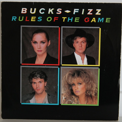 Bucks Fizz: Rules Of The Game