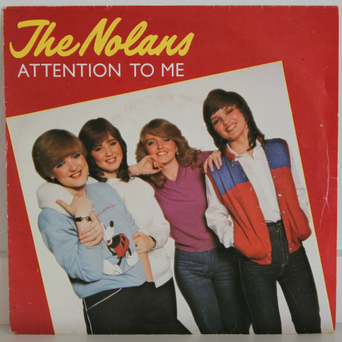 Nolans: Attention To Me
