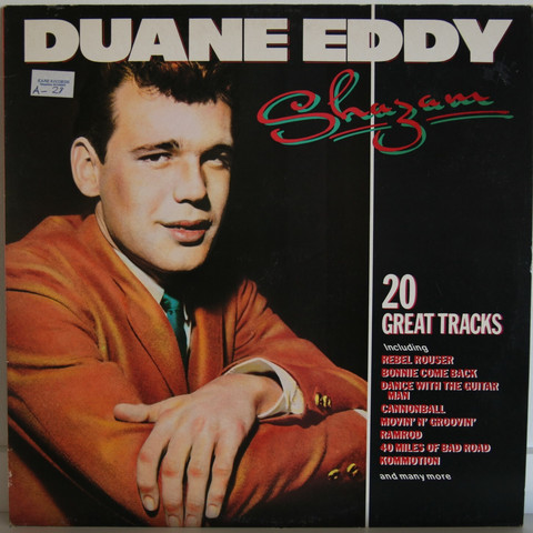 Duane Eddy: Shazam - 20 Great Tracks	