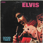 Presley Elvis: Good Times