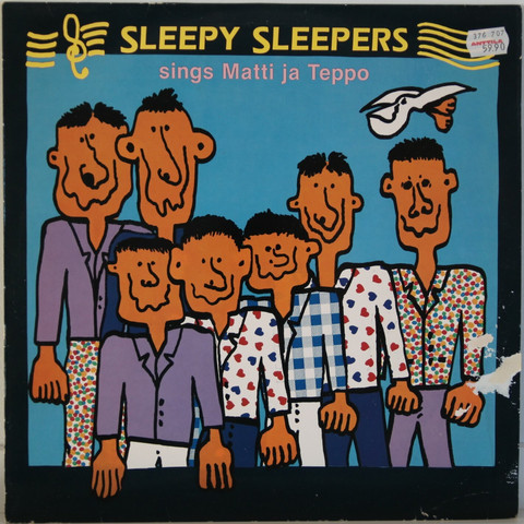 Sleepy Sleepers: Sings Matti ja Teppo	