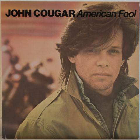 Mellencamp John Cougar: American Fool	