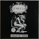 St. Mucus: Evacuate The Bowels