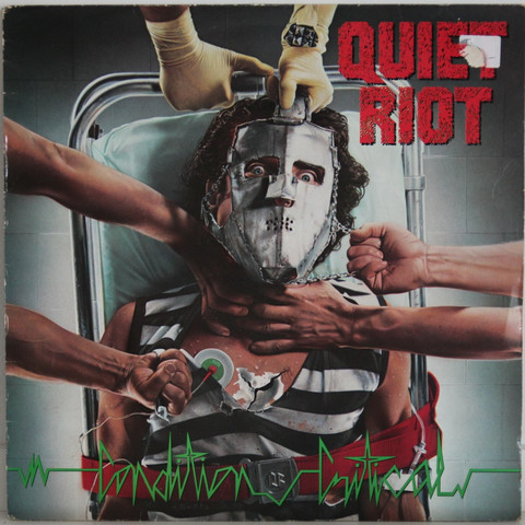 Quiet Riot: Condition Critical