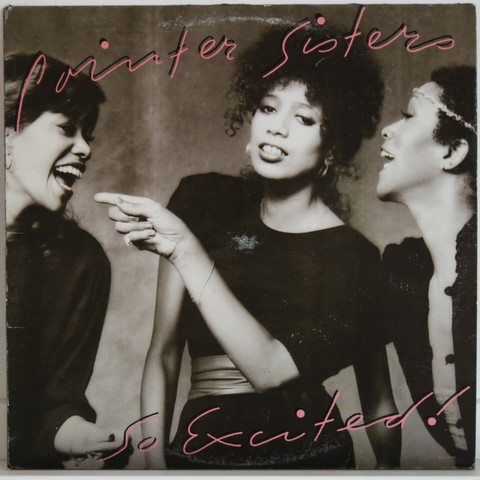 Pointer Sisters: So Excited