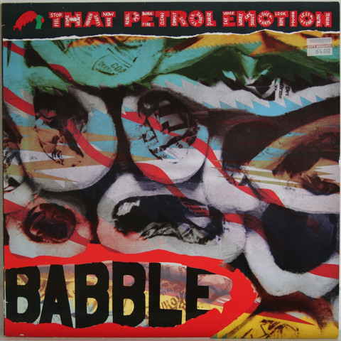 That Petrol Emotion: Babble