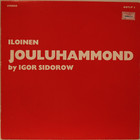 Sidorow Igor: Iloinen Jouluhammond