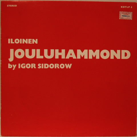 Sidorow Igor: Iloinen Jouluhammond